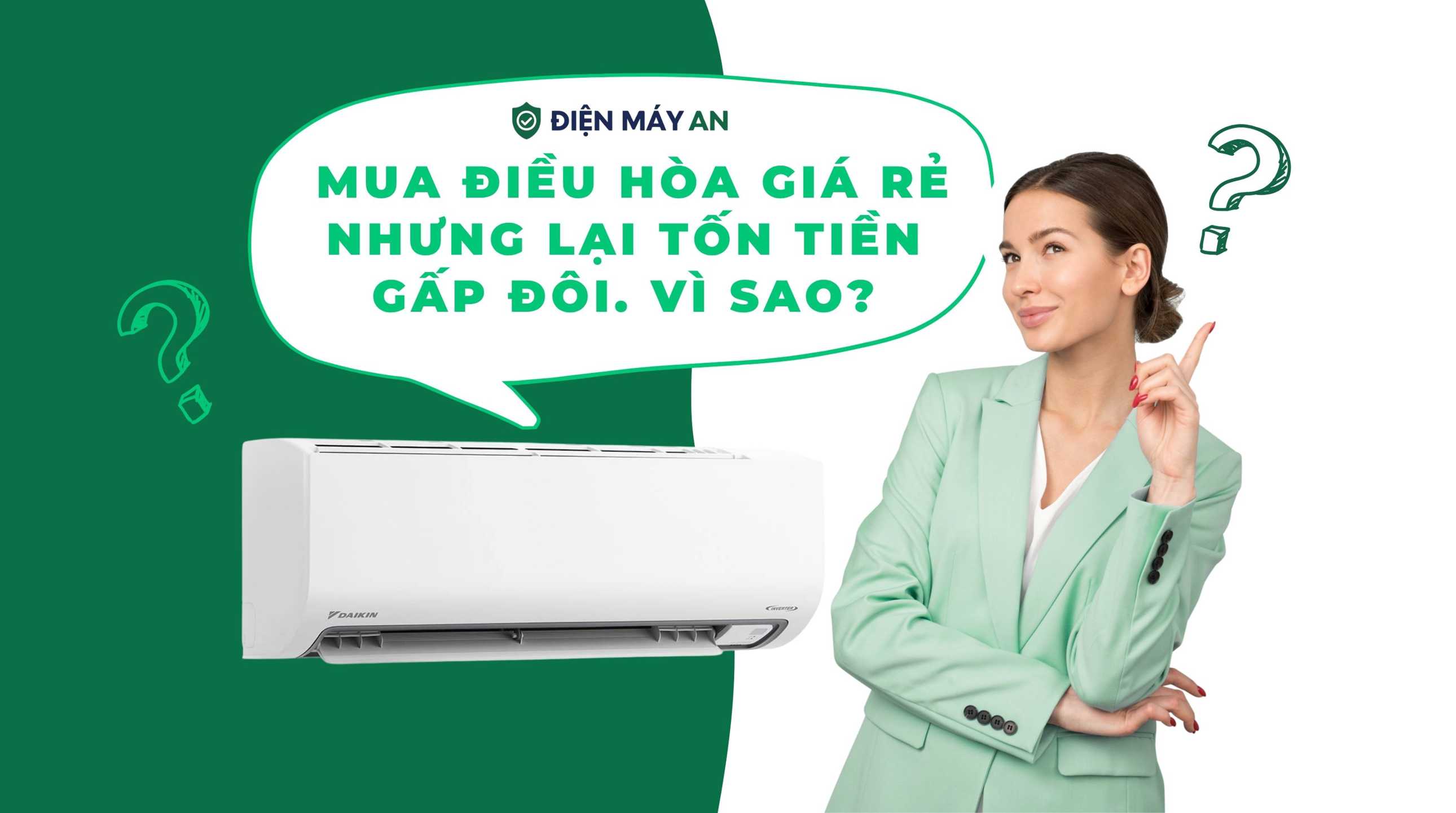 Mua điều hòa giá rẻ nhưng lại tốn tiền gấp đôi- Vì sao?